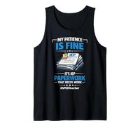 My Patience is Fine It's IEP Paperwork that Needs Work Tank Top