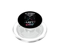 My Patience Left The Chat Gamer PopSockets PopGrip for MagSafe