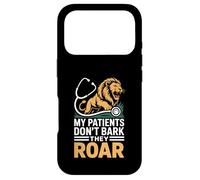 My Patients Don’t Bark They Roar Funny Zoo Veterinarian Case for iPhone 17 Pro