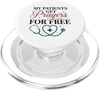 My Patients Get Prayers For Free Christian Nurse PopSockets PopGrip for MagSafe