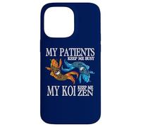 My Patients Keep Me Busy My Koi Keep Me Sane Case for iPhone 14 Pro Max