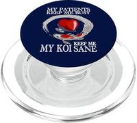 My Patients Keep Me Busy My Koi Keep Me Sane Funny Doctor PopSockets PopGrip for MagSafe