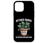 My Patients Now Have Leaves Funny Gardening Retired Nurse Case for iPhone 12 mini