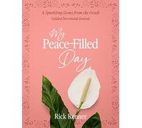My Peace-Filled Day: A Sparkling Gems From the Greek Guided Devotional Journal
