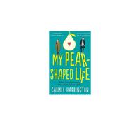 My Pear-Shaped Life | Paperback