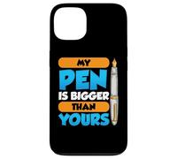 My Pen Is Bigger Than Yours Case for iPhone 13