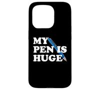 My Pen Is Huge Funny Writer Author Humor Clever Word Trick Case for iPhone 15 Pro