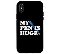 My Pen Is Huge Funny Writer Author Humor Clever Word Trick Case for iPhone X/XS