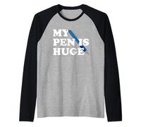 My Pen is Huge Funny Writer Author Humor Clever Word Trick Raglan Baseball Tee