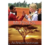 My Pen Pal: An African Adventure