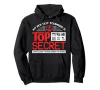 My Pen Test Is Top Secret Penetration Tester Cyber Security Pullover Hoodie