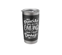 My Pencils are Calling and I Must Go Technical Draftsman Stainless Steel Insulated Tumbler