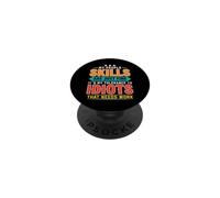 My People Skills Are Just Fine It's My Tolerance To Idiots PopSockets Adhesive PopGrip