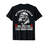 My People Skills Are Just Fine Monkey Funny (ON BACK) T-Shirt