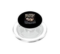 My People Skills Are Just Fine Tolerance To Idiots Sloth PopSockets PopGrip for MagSafe