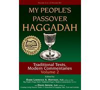 My People'S Passover Haggadah Vol 2: Traditional Texts, Modern Commentaries