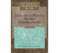 My People's Prayer Book Vol 6: Tachanun and Concluding Prayers