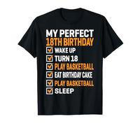 My Perfect 18th Birthday Basketball 18 Years Old T-Shirt