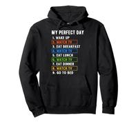 My Perfect Day Watch TV Binge Watching Pullover Hoodie