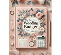My Perfect Wedding Budget: Track, Save & Spend Wisely