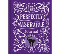 My Perfectly Miserable Journal