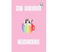 MY PERIOD TRACKER: A Journal to track menstrual cycle for young ladies and to monitor PMS Symptoms, Mood, Bleeding Flow Intensity and Pain level | Undated 4 year monthly calendar journal