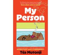 My Person : The big BFF break-up novel of the summer