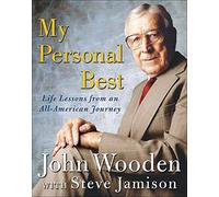 My Personal Best – Life Lessons from an All-American Journey