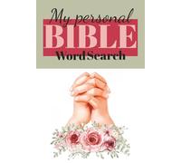 My Personal Bible Word Search: Strengthen your faith one puzzle at a time!