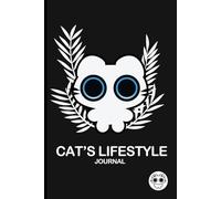 My Personal Cat Journal, Notebook (120 Pages): Color & Personalize Your Cartoon Cat | Interactive Coloring Notebook with Life Wisdom (120 Pages)