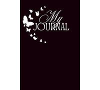 My Personal Journey: A Beautiful Journal for Self-Discovery and Creativity: Give Wings to Your Thoughts, Feelings, and Dreams