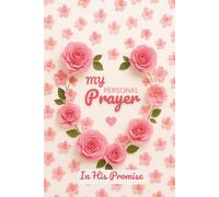 My Personal Prayer: In His Promise