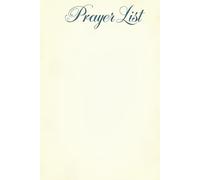 My Personal Prayer List Book To Write Down Prayers, Record Blessings And Reflect On God's Love Daily