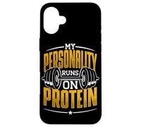 My Personality Runs On Protein Gym Workout Case for iPhone 16 Plus