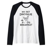My Pet Dinosaur Poops Breakfast Chicken Lover Raglan Baseball Tee