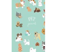 my pet journal: Pet Care Diary: Furry Friend Chronicles