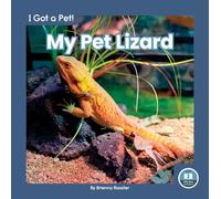 My Pet Lizard (I Got a Pet!)