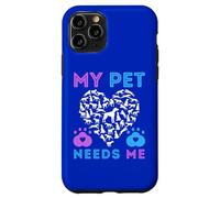 My Pet Needs Me Suicide Emotional Support Pets Dog Boy Girl Case for iPhone 11 Pro