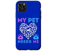 My Pet Needs Me Suicide Emotional Support Pets Dog Boy Girl Case for iPhone 11 Pro Max