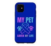 My Pet Saved My Life Suicide Prevention Emotional Cat Dog Case for iPhone 11