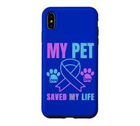 My Pet Saved My Life Suicide Prevention Emotional Cat Dog Case for iPhone XS Max