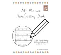 My Phonics Handwriting Book - Book 3: Victorian Modern Cursive