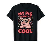 My Pig Thinks I’m Cool Funny Farm Animal Lover Hog Fans T-Shirt