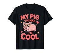 My Pig Thinks I’m Cool Funny Farm Animal Lover Hog Fans T-Shirt