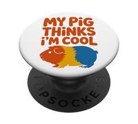 My Pig Thinks I'm Cool, Colorful Guinea Pig PopSockets Adhesive PopGrip