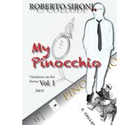 My Pinocchio : Variations on the Theme