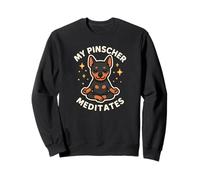 My Pinscher Dog Meditates Funny Cute Art Sweatshirt