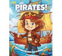 My Pirates!: Colouring Book For Kids Ages 6-10 (Magic Colouring Books Collection)