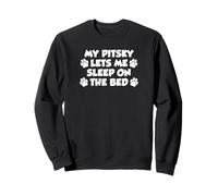 My Pitsky Lets Me Sleep On The Bed Dog Owner Sweatshirt