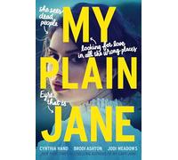 My Plain Jane: Now a Streaming Series (The Lady Janies, 2)